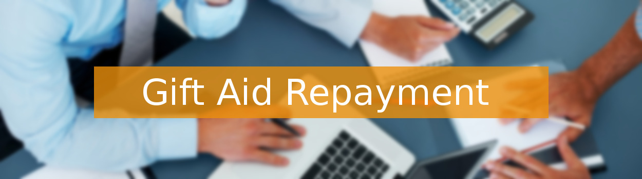 Gift Aid Repayment/Claims